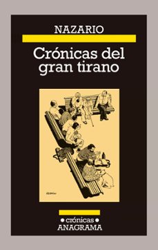 cronicas del gran tirano-nazario luque-9788433929334