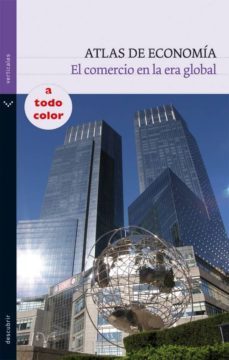 atlas de economia: el comercio en la era global-eulalia arbos-9788434236134