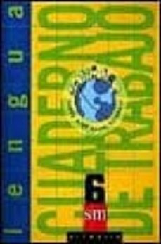cuaderno de trabajo-lengua 6-proyecto mundo-9788434857834