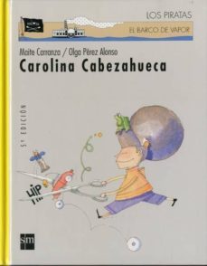 carolina cabezahueca-maria perez pla-maite carranza-9788434862234