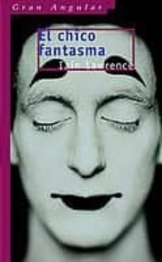 el chico fantasma-iain lawrence-9788434891234
