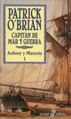 capitan de mar y guerra (serie aubrey-maturin 1)-patrick o´brian-9788435019934