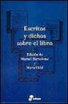 escritos y dichos sobre el libro-manuel bartolome-9788435091534