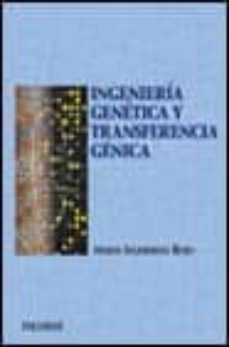 ingenieria genetica (2ª ed.)-marta izquierdo rojo-9788436815634