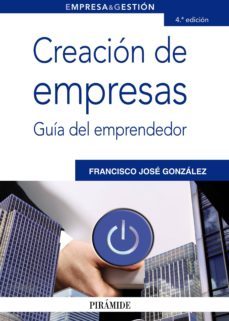 creacion de empresas (ebook)-francisco jose gonzalez dominguez-9788436827934