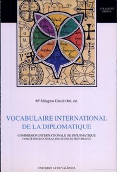 vocabulaire internacional de la diplomatique (2ª ed.)-9788437028934