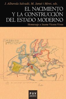 el nacimiento y la construccion del estado moderno (ebook)-9788437089034