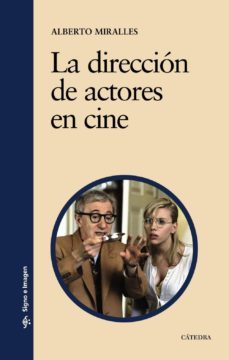 la direccion de actores en cine-alberto miralles-9788437626734