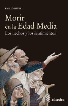 morir en la edad media-emilio mitre fernandez-9788437640334