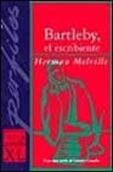 bartleby el escribiente con una carta de lazaro covadlo-herman melville-9788439705734
