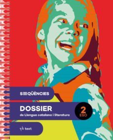 sequencies dossier. llengua catalana i literatura 2º eso-9788441235434