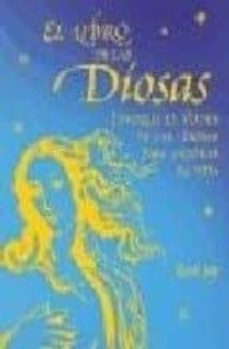 el libro de las diosas: invoque el poder de las diosas para mejor ar su vida-9788441413634