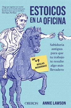 estoicos en la oficina (libros singulares)-annie lawson-9788441549234
