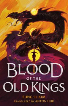 el imperio sangriento nº1 la sangre de los antiguos reyes-kim sung li-9788445019634
