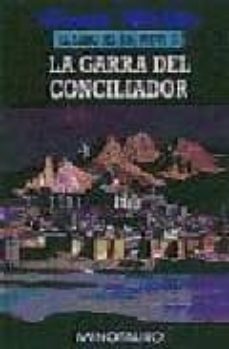 la garra del conciliador (el libro del sol nuevo; t.2) (2ª ed.)-gene wolpe-9788445072134