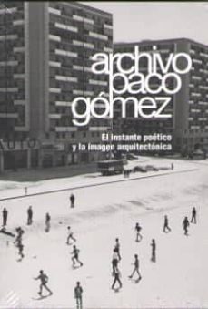 archivo paco gomez (ed. bilingue ingles-español)-9788445135334