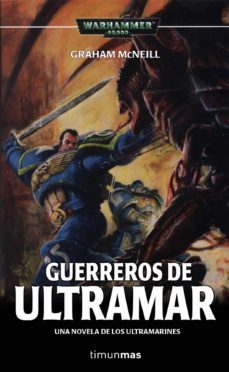guerreros de ultramar (warhammer ultramarines 2)-graham mcneill-9788448043834