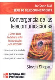 convergencia de las telecomunicaciones-steven shepard-9788448136734