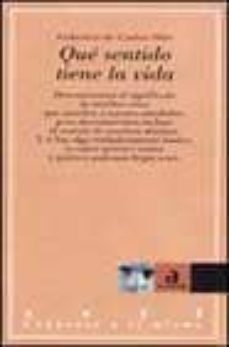 que sentido tiene la vida-federico de carlos otto-9788448307134