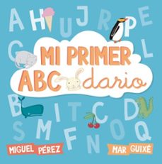 mi primer abecedario-miguel perez-mar guixe-9788448846534