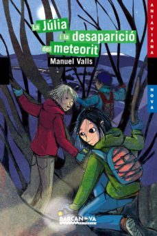 la julia i la desaparicio del meteorit-9788448928834