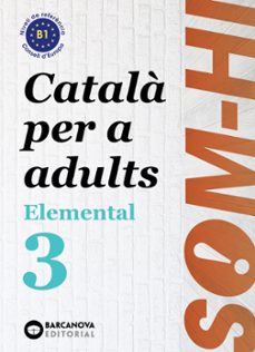 som-hi! elemental 3. llengua catalana (català per a adults)-9788448951634