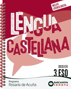rosario de acuña 3º eso. dosier. lengua castellana innova 2-9788448962234