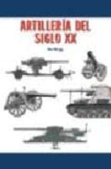 artilleria del siglo xx-9788466202534