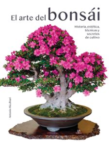 el arte del bonsái-antonio ricchiari-9788466242134