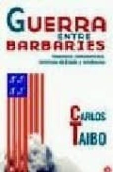 guerra entre barbaries-9788466309134