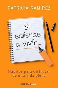 si salieras a vivir... (campaña edicion limitada)-patricia ramirez-9788466346634