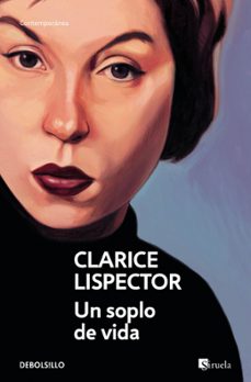 un soplo de vida-clarice lispector-9788466381734
