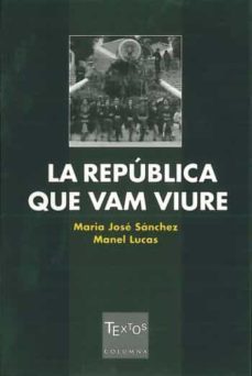 la republica que vam viure-9788466402934