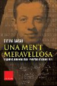 una ment meravellosa: biografia de john forbes nash-9788466403634