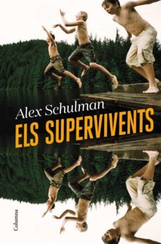 els supervivents (ebook)-alex schulman-9788466428934