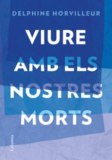 viure amb els nostres morts-9788466429634