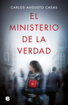 el ministerio de la verdad (ebook)-carlos augusto casas-9788466669634