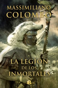 la legion de los inmortales-massimiliano colombo-9788466681834