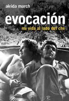 evocacion: mi vida al lado del che-aleida march-9788467027334