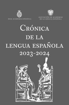 crónica de la lengua española 2023-2024-9788467073034