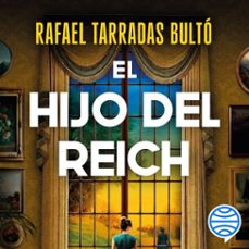 el hijo del reich (audiolibro)-rafael tarradas bulto-9788467074734