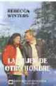 la mujer de otro hombre-9788467108934