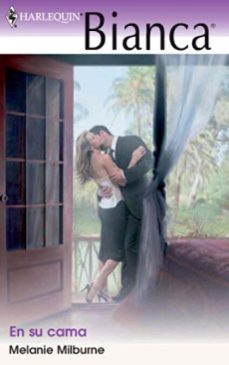 en su cama-melanie milburne-9788467198034