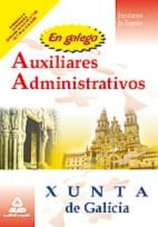 auxiliares administrativos de la xunta de galicia. simulacros de examen (en gallego)-9788467601534