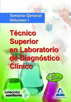 tecnico superior en laboratorio de diagnostico clinico: temario g eneral volumen i (2ª edicion)-9788467631234