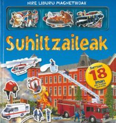 suhiltzaileak  (nire liburu magnetikoak)-9788467703634