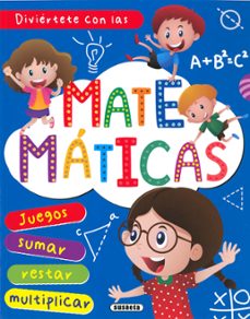 diviertete con las matematicas-9788467784534