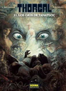 thorgal 11: los ojos de tanatloc-9788467916034
