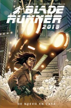 blade runner 2019 3: de nuevo en casa-9788467945034