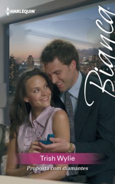 proposta com diamantes (ebook)-trish wylie-9788468775234